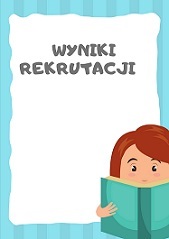 Wyniki Rekrutacji - 26.04.2021
